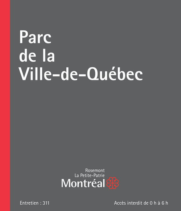 Panneau futur espace vert : parc de la Ville-de-Québec